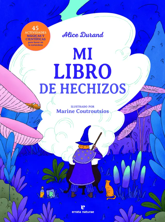 'Mon livre de sortilèges' de Alice Durand.