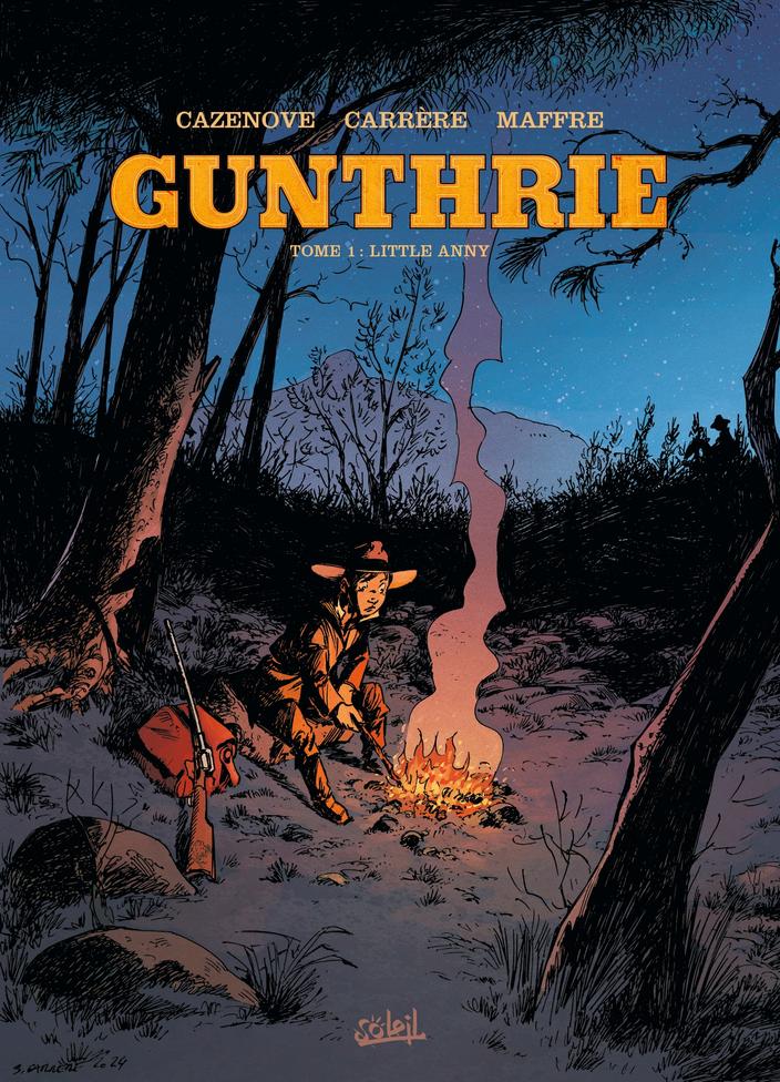 Gunthrie – Tome 1 Little Anny