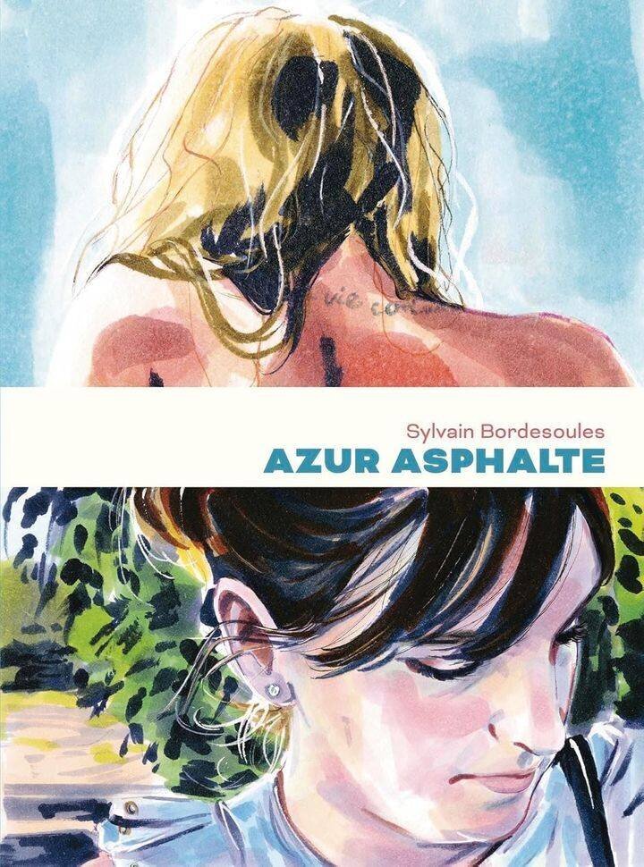Azur Asphalte de Sylvain Bordesoules
