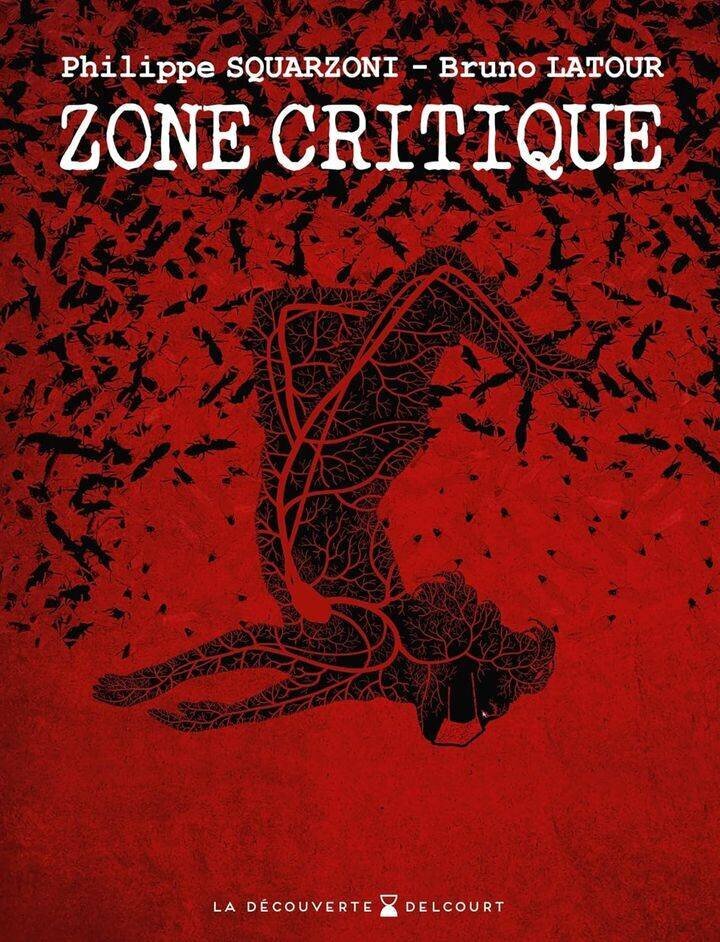 Zone critique de Bruno Latour et Philippe Squarzoni