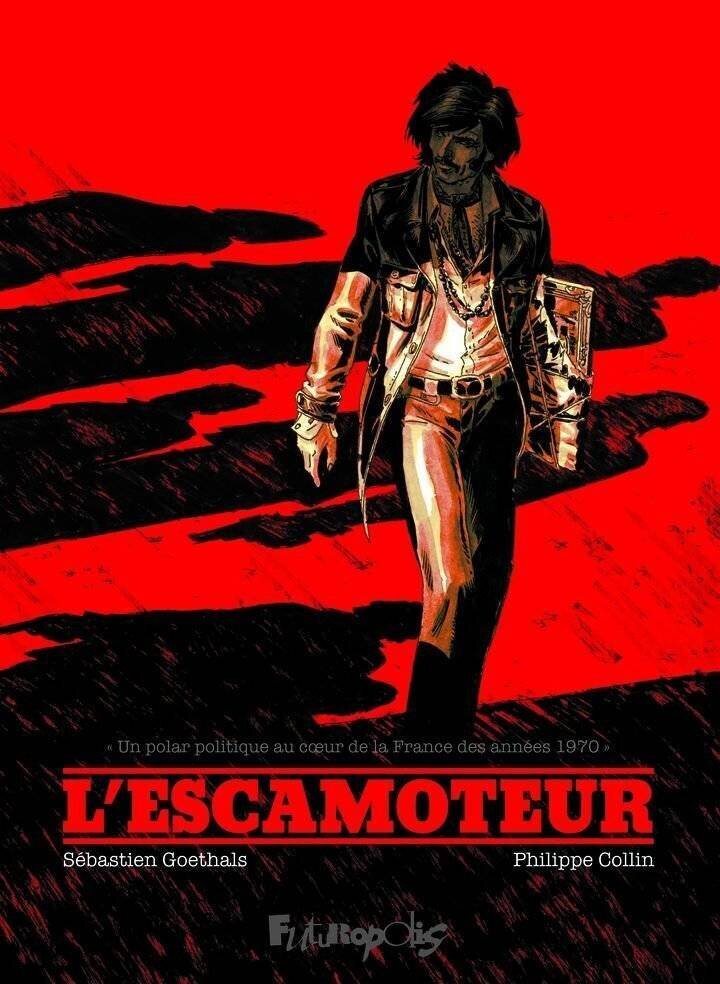 L'Escamoteur de Philippe Collin et Sébastien Goethals