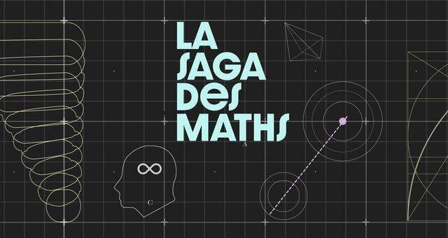 La Saga des maths ©Radio France