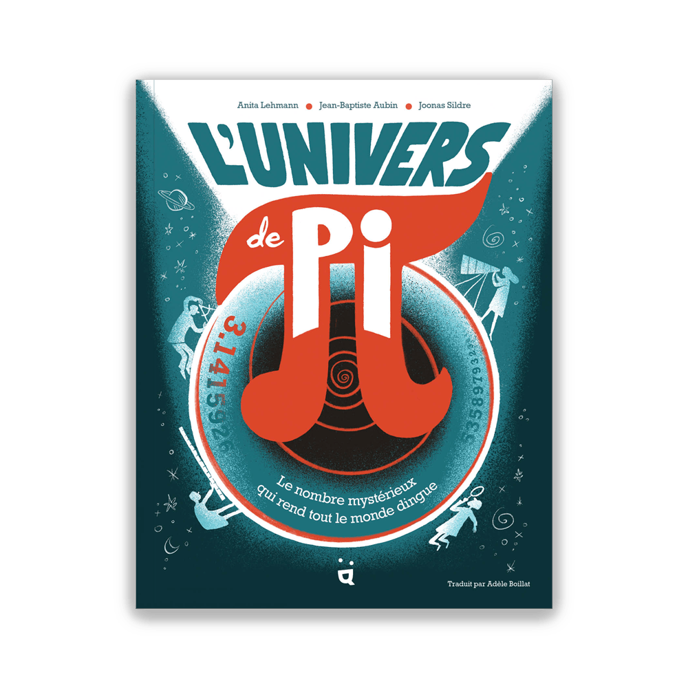 Couverture du livre ’L’Univers de Pi’ avec le nombre pi 3,14159.