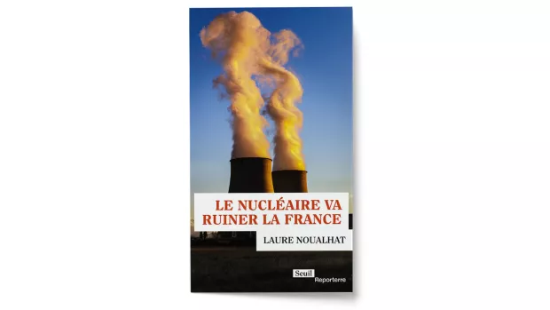 Le nucléaire va ruiner la France