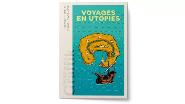 Voyages en utopies