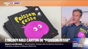Plus fort que Harry Potter ou encore T'choupi... L'incroyable carton de Poisson-Fesse