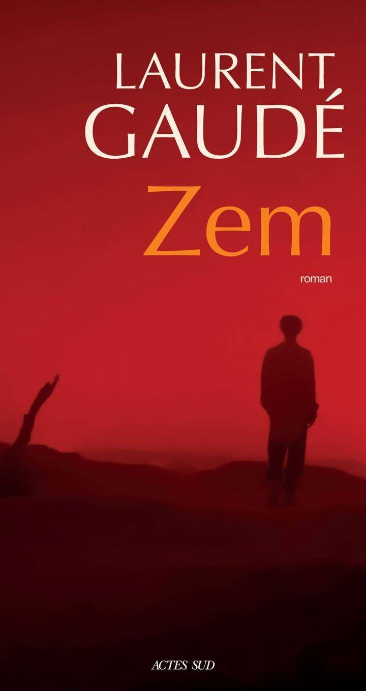 Couverture du roman Zem de Laurent Gaudé