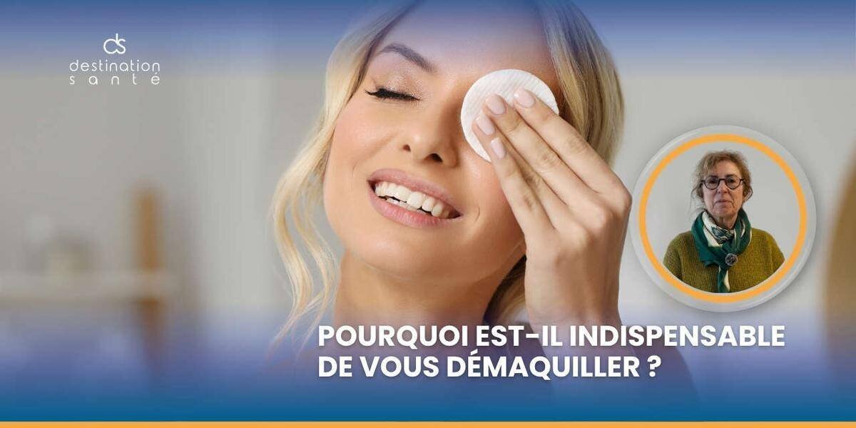 Démaquillage nocturne et regard sain