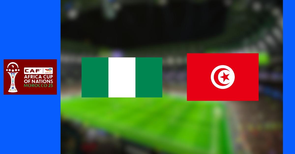 Match Nigeria contre Tunisie CAN 2025